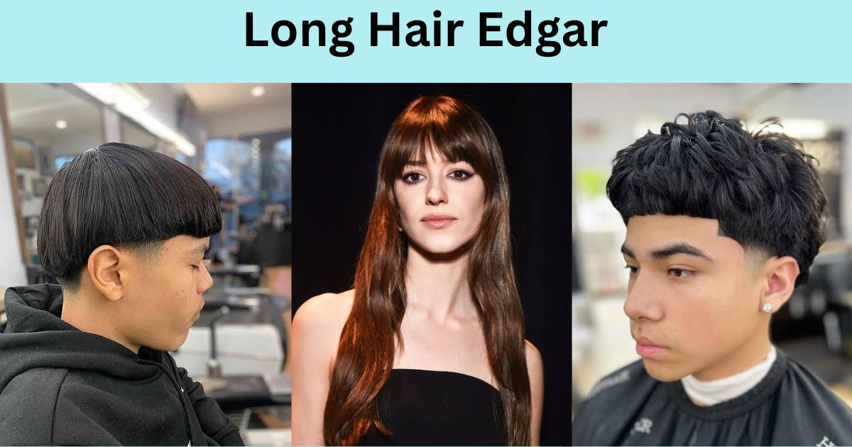 Long Hair Edgar