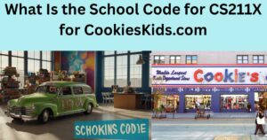 What Is the School Code for CS211X for CookiesKids.com (3)