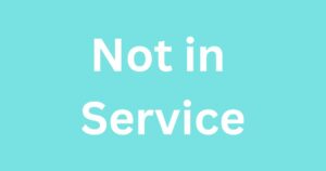 Not in Service