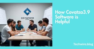 How Covatza3.9 Software is Helpful